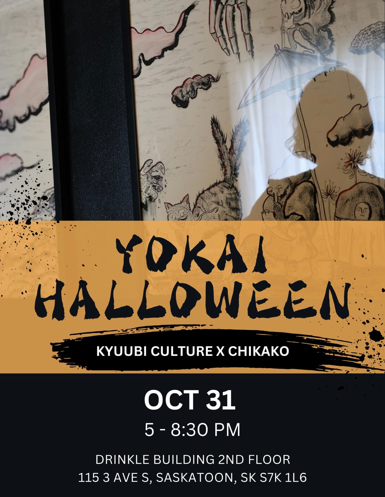 Yokai Halloween event poster for Kyuubi Culture x Chikako, October 31, 5-8:30 PM at the Drinkle Building in Saskatoon